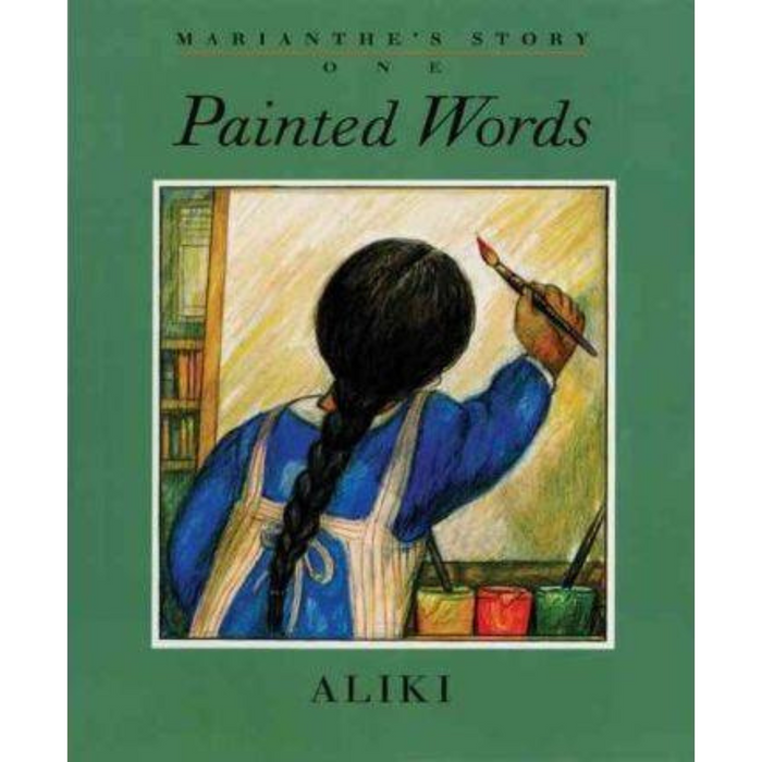 Marianthe's Story: Painted Words and Spoken Memories (Hardcover)
