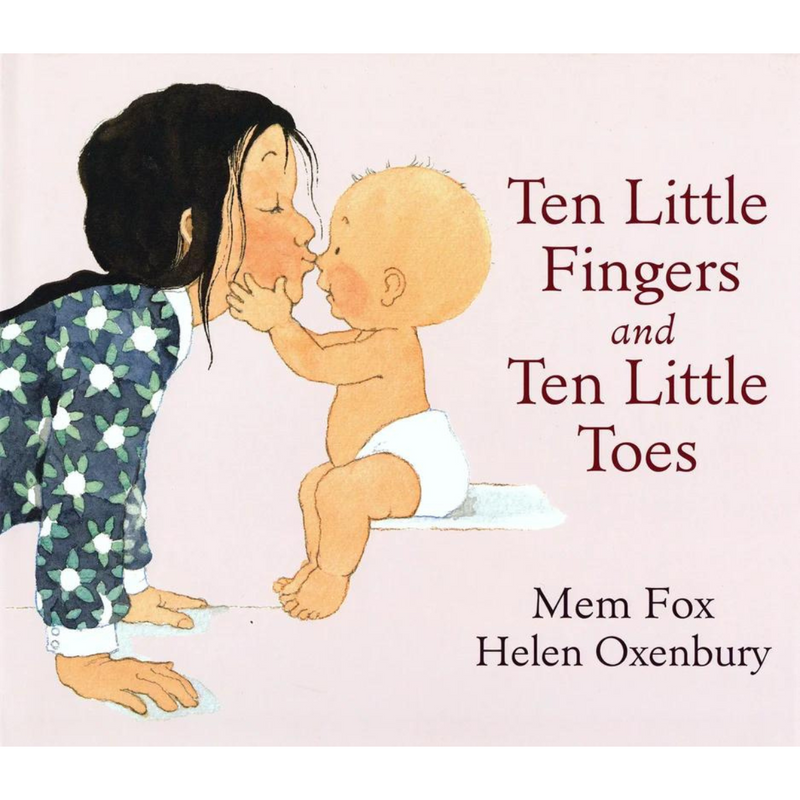 Ten Little Fingers and Ten Little Toes (Board Book) by Mem Fox, Helen Oxenbury Kids Book Baby Gifts Idea Australian Authors