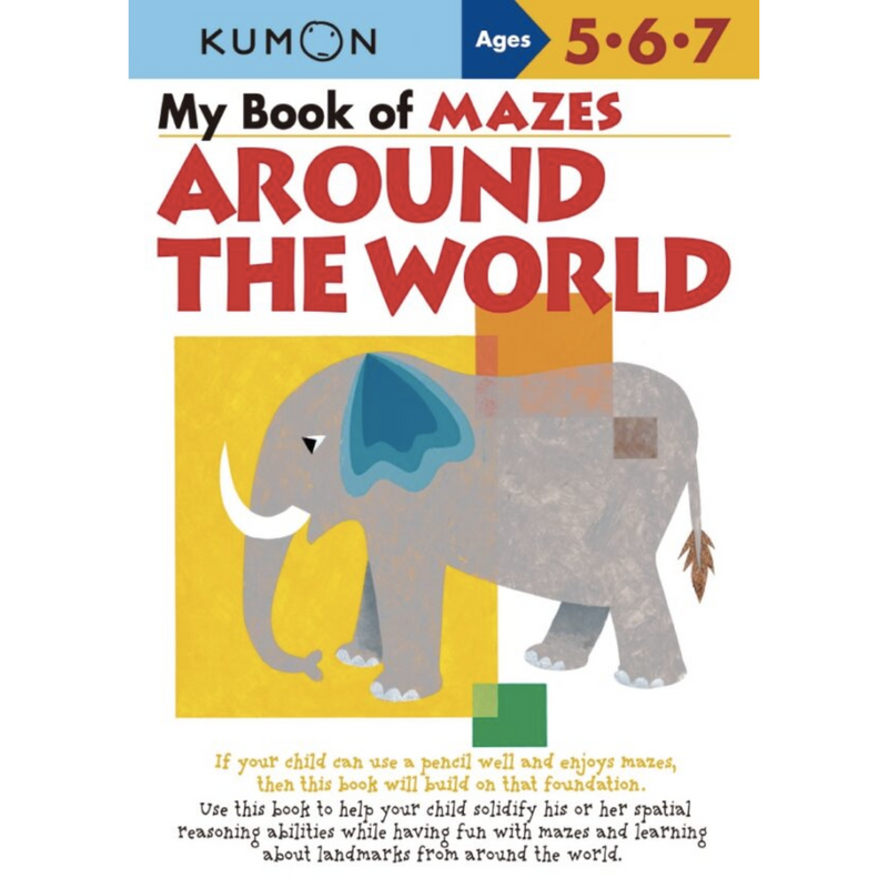 My Book of Mazes: Around the World (Paperback) Kids Interactive Activity Book by Kumon Publishing 5yrs+