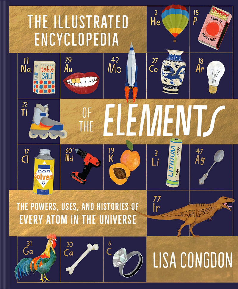 The Illustrated Encyclopedia of the Elements (Hardcover) - My Playroom 