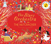The Story Orchestra: The Nutcracker (Hardcover) - My Playroom 