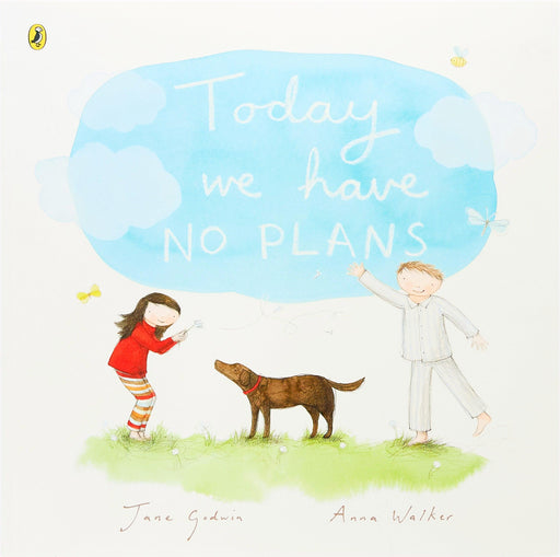 Today We Have No Plans (Paperback) - My Playroom 