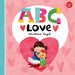 ABC Love: An endearing twist on learning your ABCs! (Board Book) - My Playroom 
