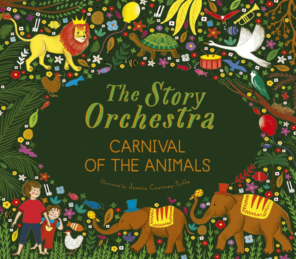 Orchestra:　My　(Hardcover)　Carnival　The　Story　—　Animals　of　the　Playroom