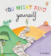 You Might Find Yourself (Hardcover) - My Playroom 