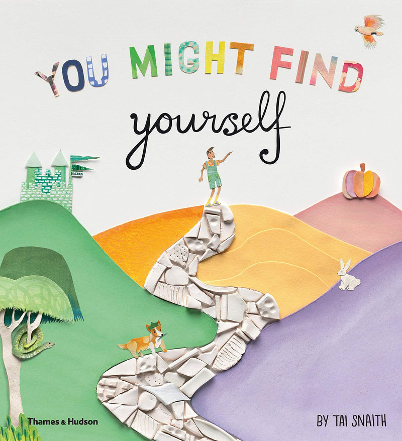 You Might Find Yourself (Hardcover) - My Playroom 