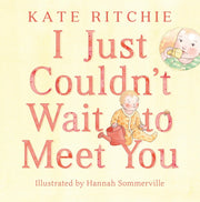 I Just Couldn't Wait to Meet You (Hardcover) - My Playroom 