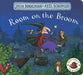 Room on the Broom (Board Book) - My Playroom 